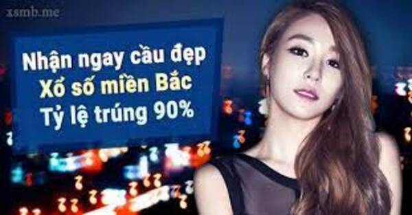 Xổ Số Miền Bắc Hôm Nay Cơ Hội Thắng Lớn